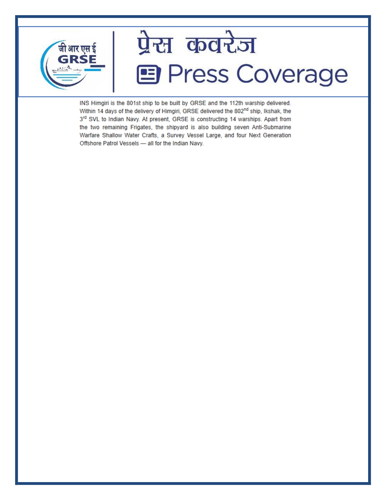 Press Coverage : 28 Aug 25:Pride of GRSE,power of the Navy INS Himgiri joins the fleet